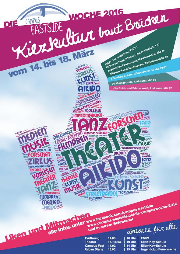 Campus Eastside Kulturtage „Kiezkultur baut Brücken“ Campus Eastside Kulturtage „Kiezkultur baut Brücken“